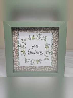 Sow Kindness Shadow Box Wall Art - Handcrafted